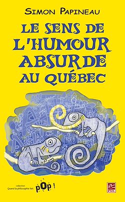 Télécharger le livre :  Humour absurde au Québec L'