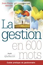 Download this eBook La gestion en 600 mots