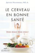 Download this eBook Le cerveau en bonne santé