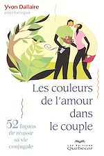 Download this eBook Les couleurs de l'amour dans le couple