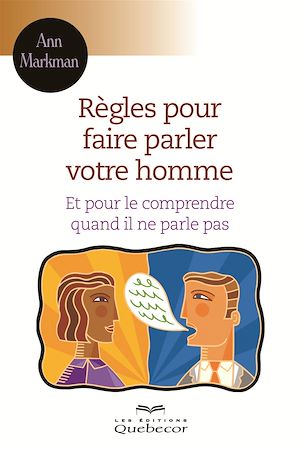 Download the eBook: Règles pour faire parler votre homme