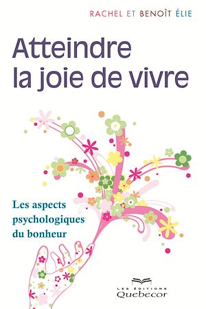 Download the eBook: Atteindre la joie de  vivre