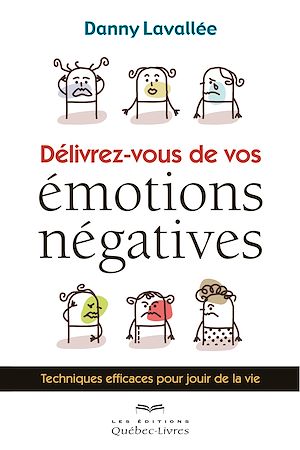Download the eBook: Délivrez-vous de vos émotions