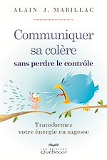Download this eBook Communiquer sa colère sans perdre le contrôle