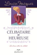 Download this eBook Célibataire et heureuse