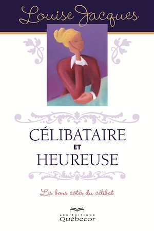 Download the eBook: Célibataire et heureuse
