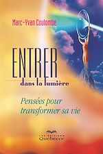 Download this eBook Entrer dans la lumière