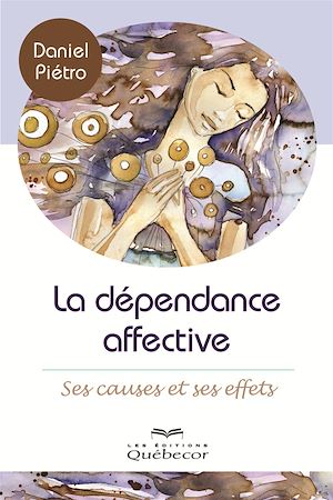Download the eBook: La dépendance affective