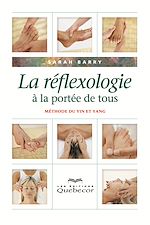 Download this eBook La réflexologie à la portée de tous