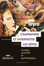Download this eBook Comprendre et interpréter les rêves