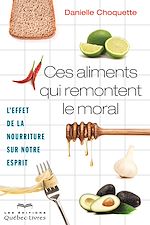 Download this eBook Ces aliments qui remontent le moral