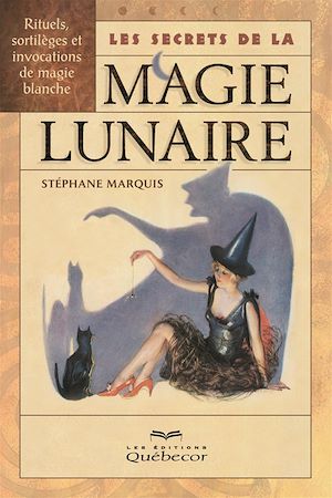 Download the eBook: Les secrets de la magie lunaire