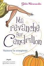 Download this eBook Ma revanche sur Cendrillon