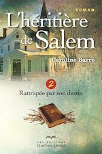 Download this eBook L'héritière de Salem - Tome 2