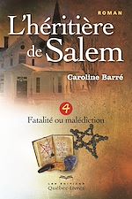 Download this eBook L'héritière de Salem - Tome 4