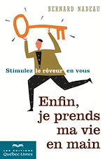 Download this eBook Enfin, je prends ma vie en main