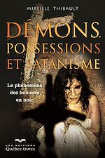 Download this eBook Démons, possessions et satanisme