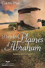 Download this eBook Dans les plaines d'Abraham