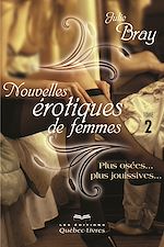 Download this eBook Nouvelles érotiques de femmes - Tome 2