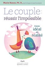 Download this eBook Le couple: réussir l'impossible