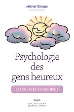 Download this eBook Psychologie des gens heureux