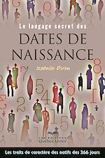Download this eBook Le langage secrets des dates de naissance
