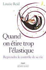 Download this eBook Quand on étire trop l'élastique