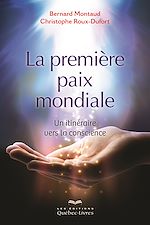 Download this eBook La première paix mondiale