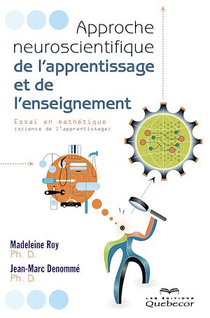 Téléchargez le livre :  Approche neuroscientifique de l'apprentissage et de l'enseignement