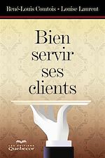 Télécharger le livre :  Bien servir ses clients