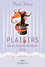Download this eBook Plaisirs sous haute tension