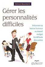 Download this eBook Gérer les personnalités difficiles