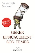 Télécharger le livre :  Gérer efficacement son temps