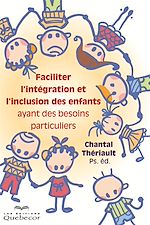 Télécharger le livre :  Faciliter l'intégration et l'inclusion des enfants ayant des besoins particuliers