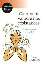 Download this eBook Comment vaincre nos résistances
