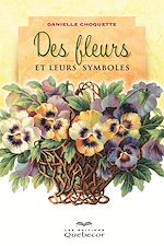 Download this eBook Des fleurs et leurs symboles