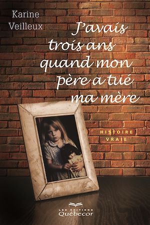 Download the eBook: J'avais trois ans quand mon père a tué mère - Tome 1