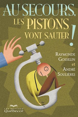 Téléchargez le livre :  Au secours, les piston vont sauter!