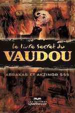 Download this eBook Le livre secret du vaudou