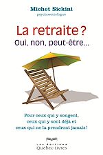 Download this eBook La retraite, oui, non, peut-être...