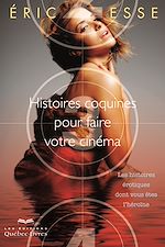 Download this eBook Histoires coquines pour faire votre cinéma