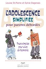 Download this eBook L'adolescence simplifiée pour parents débordés
