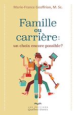 Download this eBook Famille ou carrière: un choix encore possible?