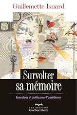 Download this eBook Survolter sa mémoire