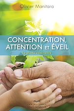 Download this eBook Concentration, attention et éveil