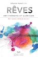 Télécharger le livre :  Rêves, art-thérapie et guérison