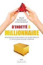 Télécharger le livre :  D'endetté à millionnaire