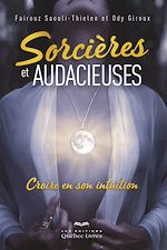 Télécharger le livre :  Sorcières et audacieuses