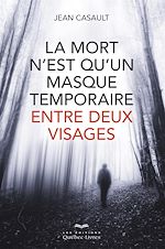 Télécharger le livre :  mort n'est qu'un masque temporaire...