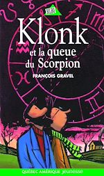 Download this eBook Klonk 08 - Klonk et la queue du Scorpion